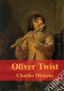 Oliver Twist. E-book. Formato PDF ebook di Charles Dickens