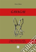 Gavagai. Logica, conoscenza, realtà in Willard Van Orman Quine. E-book. Formato EPUB