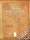 Il Regno delle Due Sicilie (1734-1860). : Le relazioni internazionali (Vol. I). E-book. Formato EPUB ebook di Francesco Barra