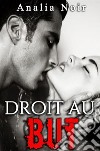 Droit Au ButLa Kiné et les Footballers. E-book. Formato EPUB ebook