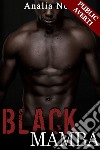 Black Mamba(Nouvelle Érotique, Tabou, Interracial, Adultère). E-book. Formato EPUB ebook