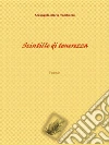 Scintille di tenerezzaPoesie. E-book. Formato EPUB ebook di Arcangela Maria Tamburro