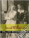 Hamlet, Prince of Denmark. E-book. Formato EPUB ebook