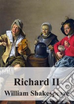 Richard II. E-book. Formato PDF ebook