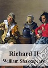 Richard II. E-book. Formato PDF ebook