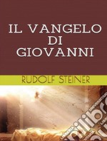 Il Vangelo di Giovanni. E-book. Formato EPUB ebook