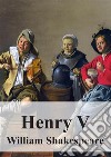 Henry V. E-book. Formato PDF ebook