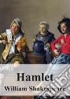 Hamlet. E-book. Formato PDF ebook