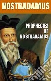  Prophecies of Nostradamus. E-book. Formato EPUB ebook