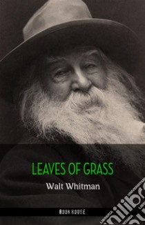 Leaves of Grass: The Original 1855 Edition. E-book. Formato Mobipocket ebook di Walt Whitman