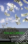 Think and Grow Rich. E-book. Formato Mobipocket ebook di Napoleon Hill