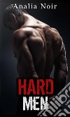 HARD MEN: Le Gang de Bikers (INTEGRALE): Tomes 1 à 4. E-book. Formato EPUB ebook