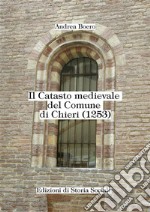 Il Catasto medievale del Comune di Chieri (1253). E-book. Formato Mobipocket