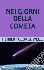 Nei giorni della cometa. E-book. Formato EPUB ebook