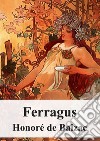 FerragusChief of the Devorants. E-book. Formato PDF ebook
