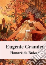 Eugénie Grandet. E-book. Formato PDF ebook