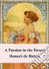 A Passion in the Desert. E-book. Formato PDF ebook