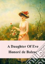 A Daughter Of Eve. E-book. Formato PDF ebook