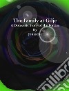 The Family at Gilje: A Domestic Story of the Forties . E-book. Formato Mobipocket ebook di Jonas Lie