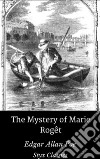 The Mystery of Marie Rogêt. E-book. Formato EPUB ebook