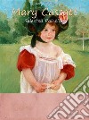 Mary Cassatt:  Selected Paintings (Colour Plates). E-book. Formato EPUB ebook