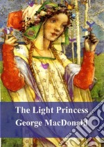 The Light Princess. E-book. Formato PDF ebook