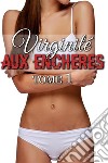 Virginité Aux Enchères TOME 1. E-book. Formato EPUB ebook