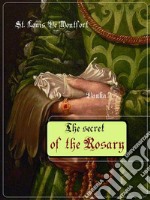 The Secret of the Rosary. E-book. Formato EPUB ebook