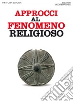 Approcci al fenomeno religioso. E-book. Formato PDF ebook