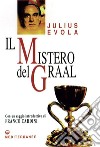 Il mistero del Graal. E-book. Formato PDF ebook di Julius Evola