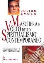 Maschera e volto dello spiritualismo contemporaneo. E-book. Formato PDF ebook