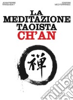 La meditazione taoista Ch'an. E-book. Formato PDF ebook