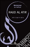 Raud Al Atir: arte d'amare araba. E-book. Formato EPUB ebook