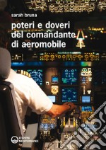 Poteri e doveri del comandante di aeromobile. E-book. Formato EPUB ebook