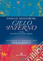 Cielo e Inferno: l'Aldilà descritto da un grande veggente. E-book. Formato EPUB ebook