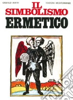 Il Simbolismo ermetico. E-book. Formato EPUB ebook