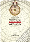 Storia della magia. E-book. Formato EPUB ebook