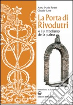 La porta di Rivodutri: e il simbolismo della palma. E-book. Formato EPUB ebook