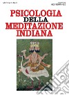 La psicologia della meditazione indiana. E-book. Formato EPUB ebook di Mircea Eliade