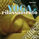 Yoga e rilassamento. E-book. Formato EPUB ebook