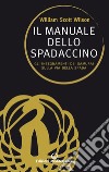 Il manuale dello spadaccino: Gli insegnamenti dei samurai sulla via della spada. E-book. Formato EPUB ebook