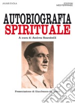 Autobiografia spirituale. E-book. Formato EPUB ebook