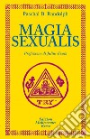 Magia Sexualis. E-book. Formato PDF ebook