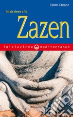 Iniziazione allo Zazen. E-book. Formato PDF ebook