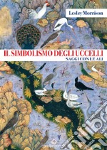 Il simbolismo degli uccelli: Saggi con le ali. E-book. Formato EPUB