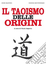 Il taoismo delle origini. E-book. Formato EPUB