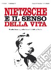 Nietzsche e il senso della vita. E-book. Formato EPUB ebook
