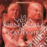 Lo yoga non duale del Kashmir. E-book. Formato EPUB ebook