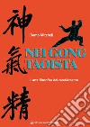 Nei Gong taoista. E-book. Formato EPUB ebook di Damo Mitchell