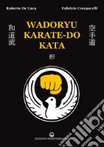 Wadoryu karate-do kata. E-book. Formato PDF